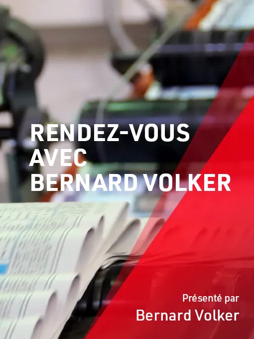 Rendez-vous avec Bernard Volker